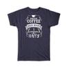 Gift T-Shirt : Drink Coffee Be Happy For Book Lover Drinker Reader Reading