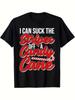 Men's Naughty Christmas Candy Cane Saying T-Shirt - Funny I Can Suck Stripes of a Candy Cane Quote T