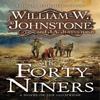 FortyNiners  The by J.A. Johnstone Paperback Book 9780786049899