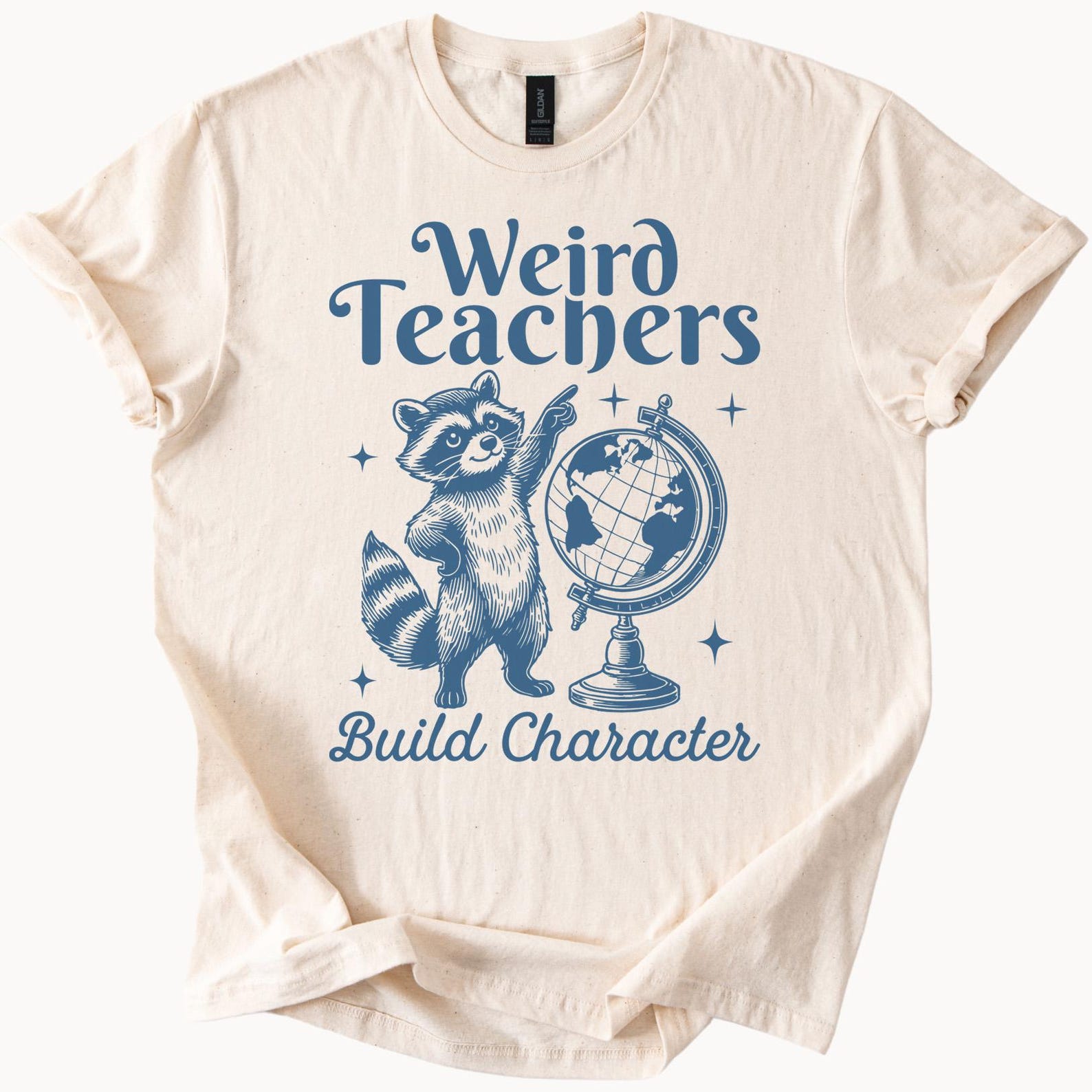 Weird Teachers Build Character Raccoon Graphic Tee Funny Teaching Shirt Cute Animal Globe Print Back to School Teacher Gift 100