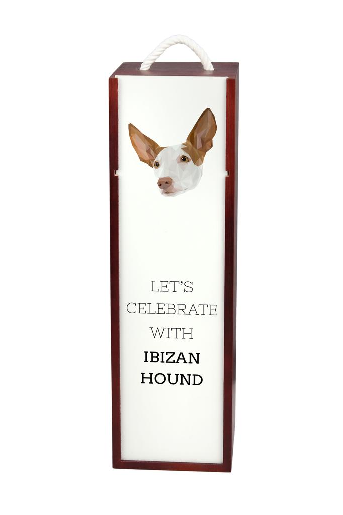 Podenco Z Ibizy, Podenco Ibicenco - Geometryczne Pudełko Ze Zdjęciem I Napisem Na Wino Marki Art-Dog