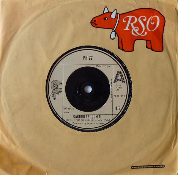 

7inch Record PHIZZ - Caribbean Queen 2090197 RSO 1976 UK Pop Used