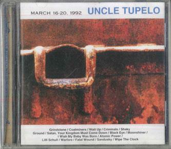 

CD UNCLE TUPELO March 1620 1992 CK86426 Columbia 2003 US Rock Used