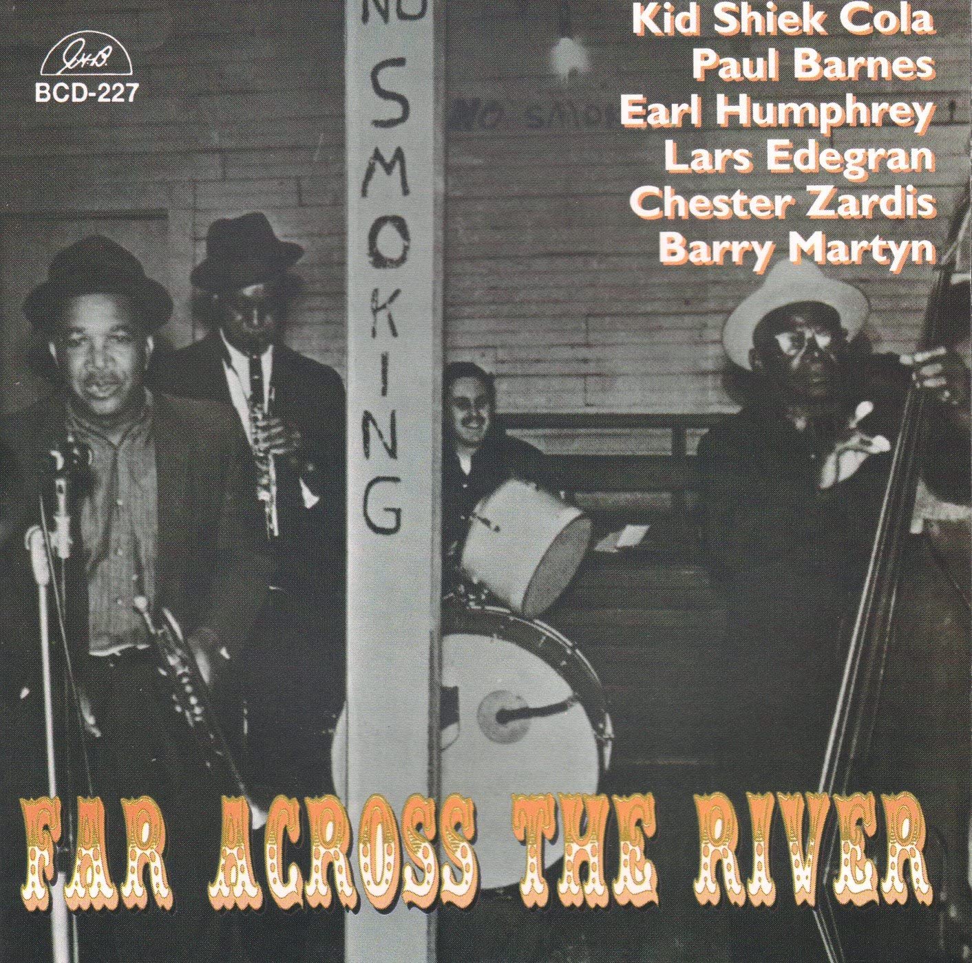

CD COLA, BARNES; HUMPHREY - Far Across the River BCD227 G.H.B. 1997 US Jazz Used