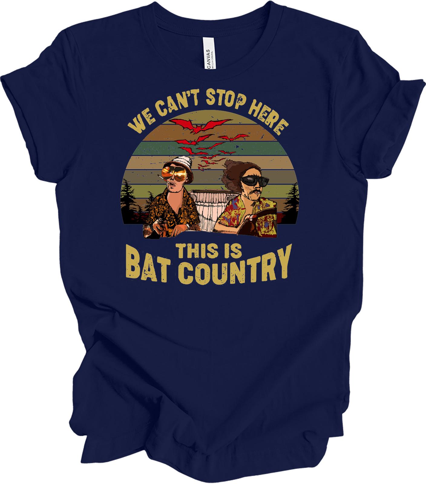 We Can t Stop Here - This is Bat Country T-Shirt XXXXL