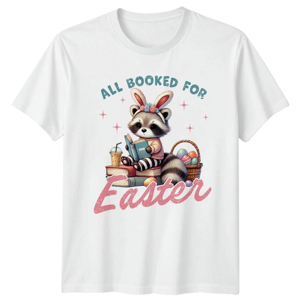 All Booked For Easter Unisexs TShirt Raccoon Reading Easter Gift For Her S