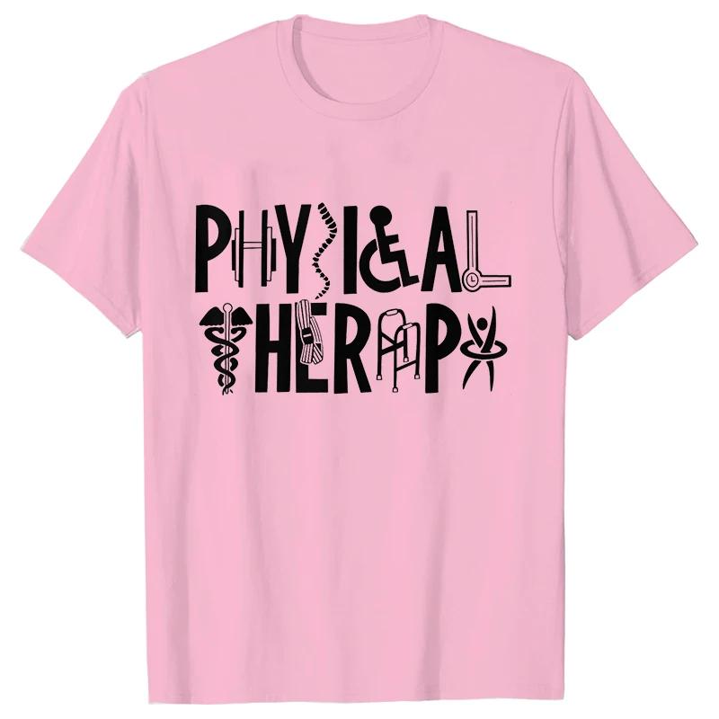 Physical Therapist Print T-shirts Tops for Women Lady Summer Female T-shirts Physical Therapy Clothes