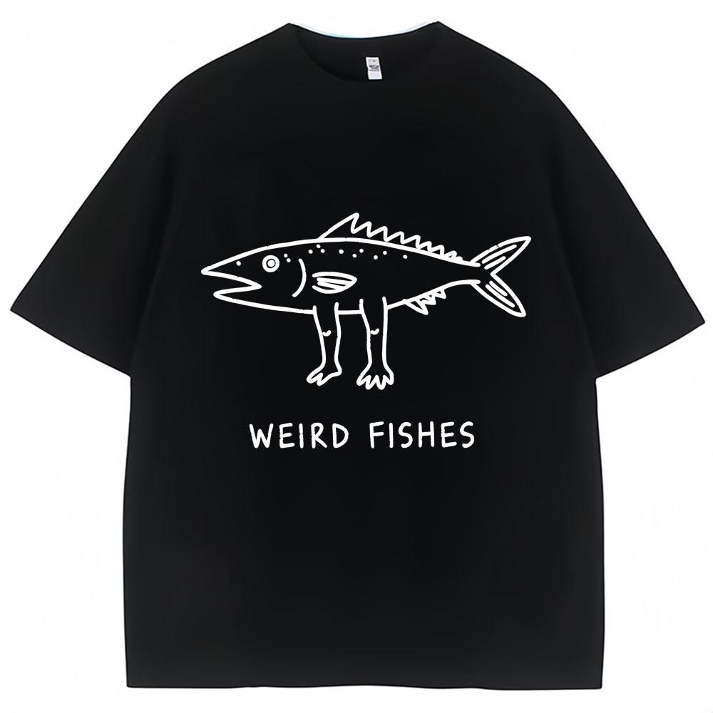 Weird Fish Meme Funny Print Tshirt Unisex Unisex Humor Fashion Personality T Shirts 100 Cotton Oversized Casual T Shirt Streetwear
