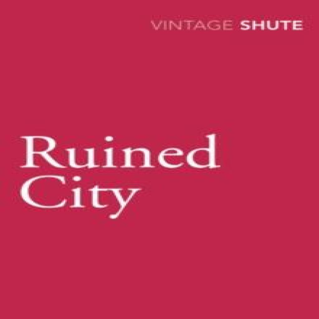 Ruined City by Nevil Shute Paperback Book 9780099530169