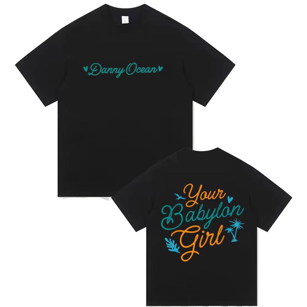 

Singer Danny Ocean Babylon Girl Print T Shirt Unisex Women Summer Aesthetic Clothing Tshirts Vintage pure Cotton Hip Hop Tshirt S