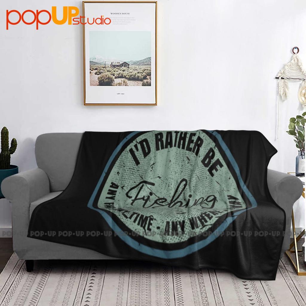 I'D Rather Be Fishing Distressed Ultra-Soft Blanket Quilt Winter Sofa Cover Bed Covers