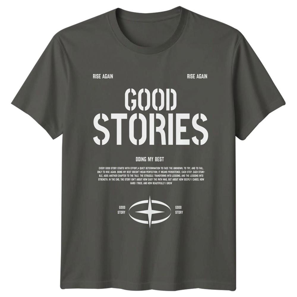Good Stories Doing My Best TShirt Personal Growth Motivational 2026 Birthday S