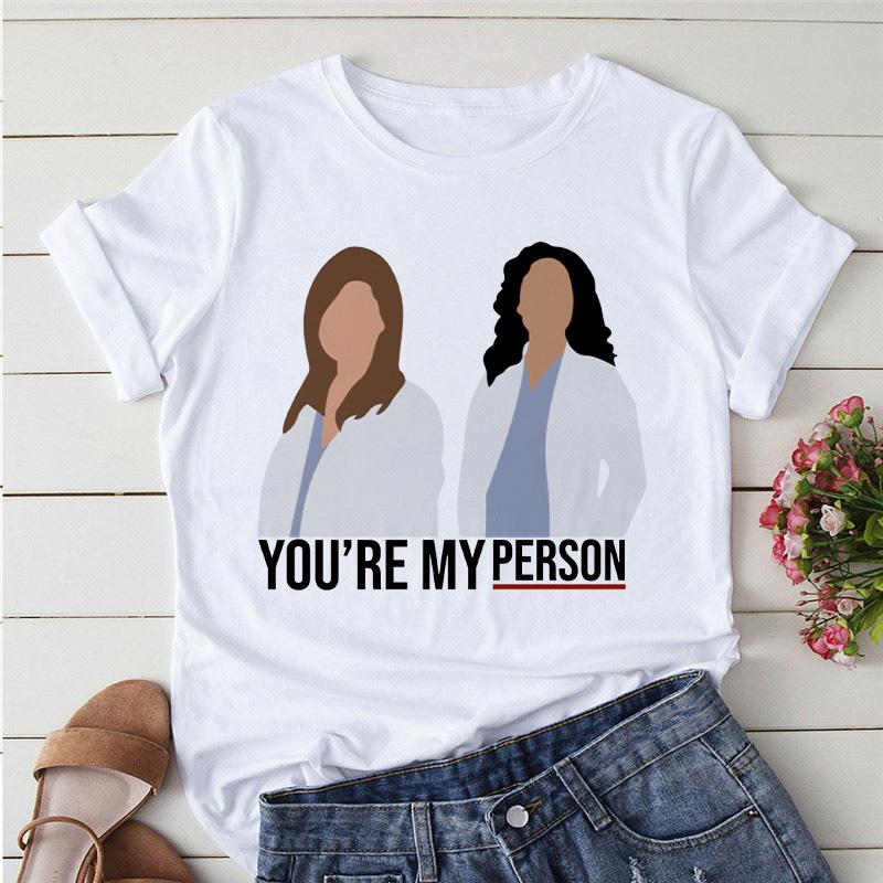 Greys Anatomy You Are My Person Women T Shirt Casual O-Neck T-Shirt Femme Tops Fashion Streetwear Kawaii Tshirt Lady Clothing