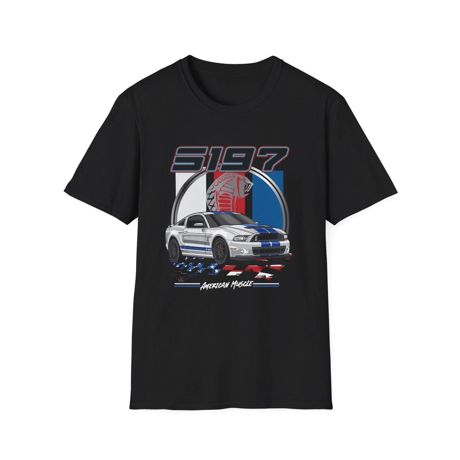 

S197 Mustang GT500 T Shirt American Muscle Car Unisex Tee 2013 Shelby Tribute 3XL