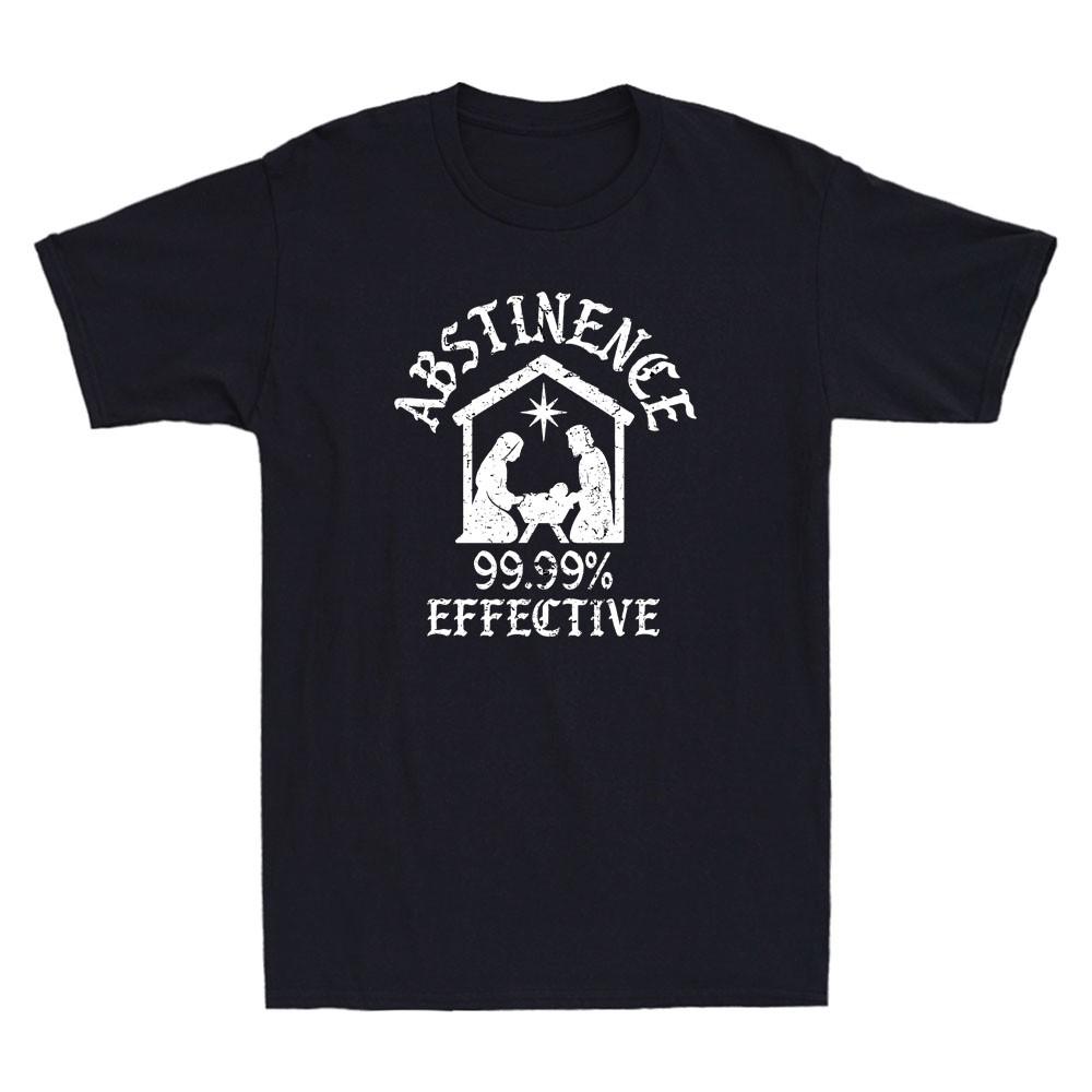 Abstinence 99.99 Percent Effective Nativity Christmas Joke Funny Men s T-Shirt S