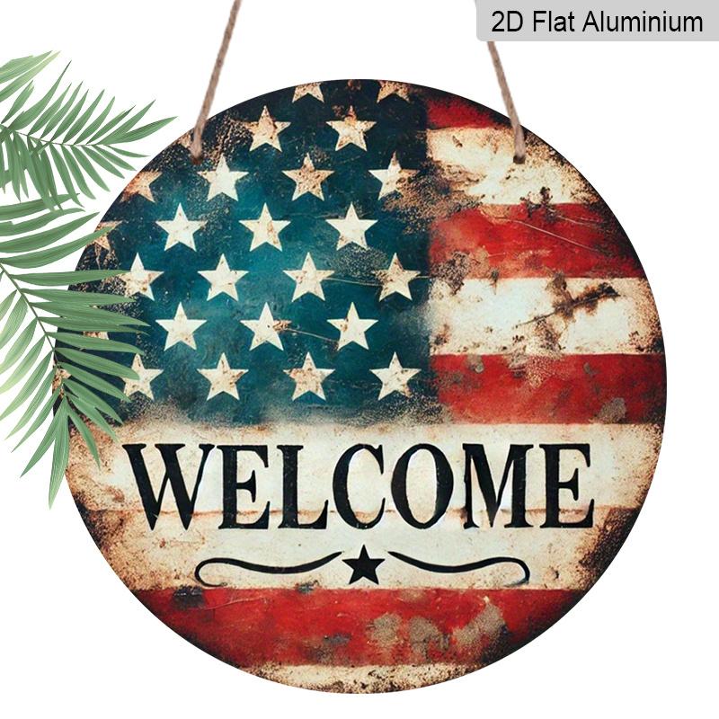 2D Flat 1pc, 8x8 In, Round Printed Aluminum Metal Sign, Welcome Sign with The American Flag, Home Gift Window Decoration, for Porch, Room, Home, Wall