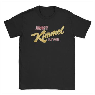 Jimmy Kimmel T-Shirt Summer  100% Cotton T-Shirts For Male Novelty Custom Logo Tee Shirt Short-Sleeve Vintage Top Tees