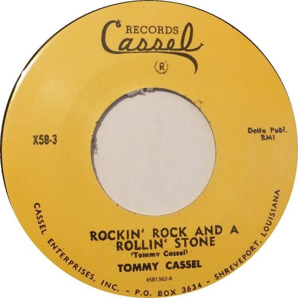 

7inch Record TOMMY CASSEL Rockin Rock And A Rollin Stone X583 Cassel Rock Used