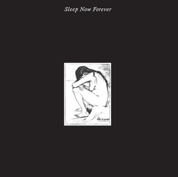 

LP Record SORROW - Sleep Now Forever LSSN091 NIGHT SCHOOL 2024 UK Rock