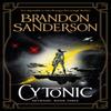 Cytonic by Brandon Sanderson Paperback Book 9781473217959