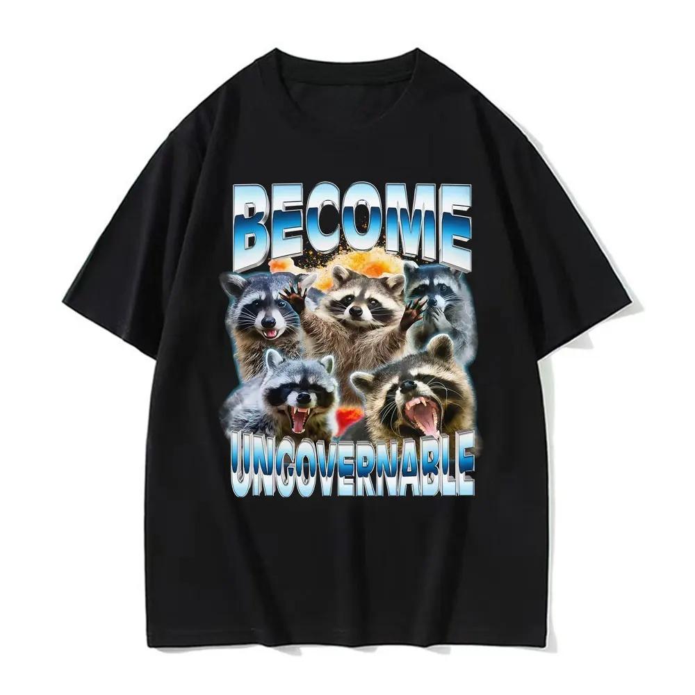 Become Ungovernable Funny Raccoon Meme T Shirts Women Y2K Vintage Graphic T Shirt Short Sleeve ONeck Tshirt Tops Personality S
