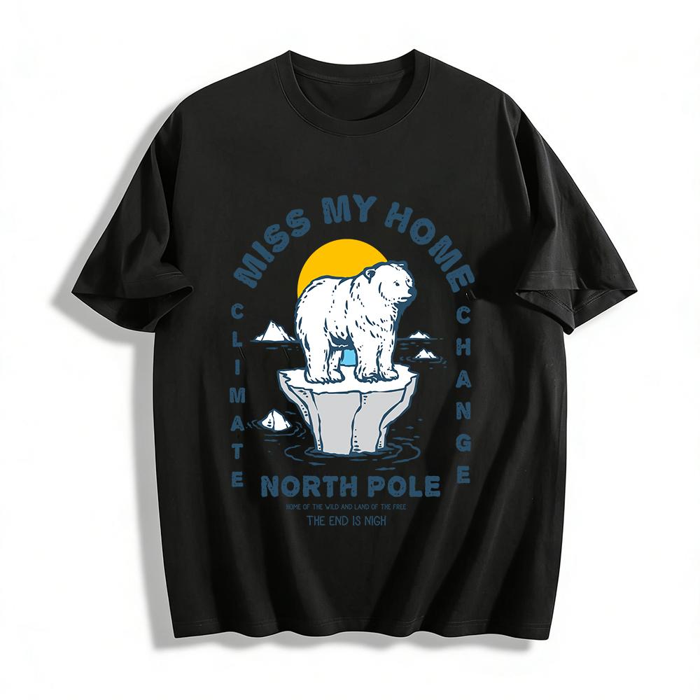 Miss My Home North Pole Polar Bear Climate Change Awareness Tee Pure cotton T-shirt XXS