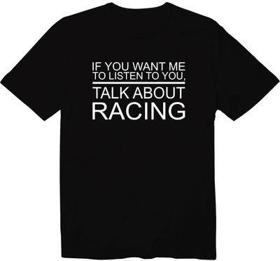Funny Talk About Car Racing Graphic T-Shirt Auto Car Lover Gift Car Guy Shirt