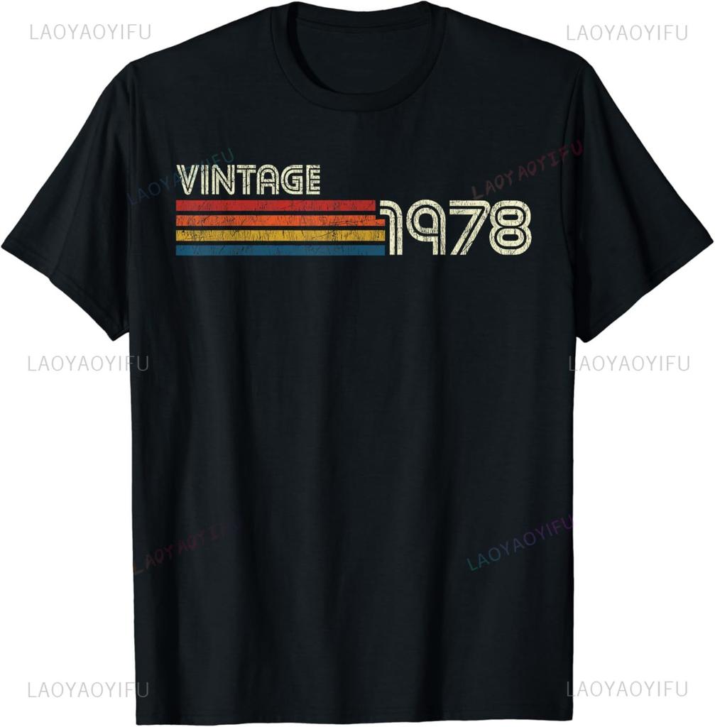 Funny Birthday Gift Man Woman Vintage 1978 T-Shirt Unisex Style T-shirt for Women Men Clothing Oversized Top Outdoor Pullover