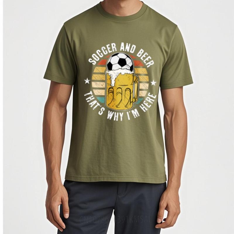 Tshirts for Men Printed Man Round Neck T Shirt Cotton Soccer And Beer Thats Why Im Here Hiphop Unisex Tshirt Trendy Tshirt