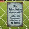 1PC Vintage German Quote Metal Sign,2D Flat Durable Windproof Iron Plaque with Safe Round Edge,Retro Hanging Wall Decor