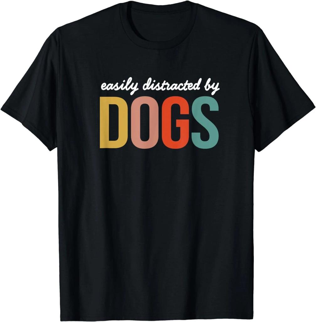 Funny Easily Distracted by Dogs Mom Puppy Retro Gift Unisex T-Shirt