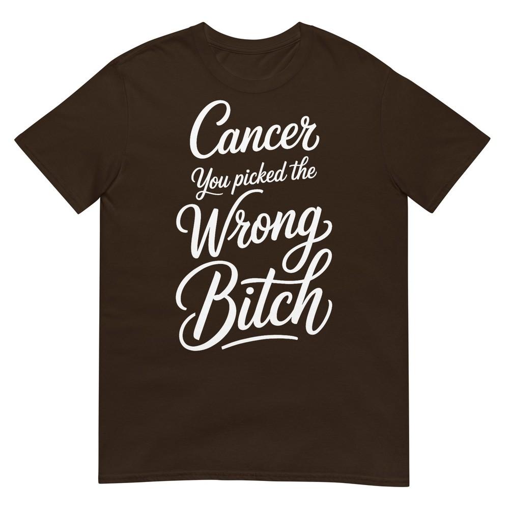 Dear Cancer You Picked The Wrong Bitch Breast Cancer Tshirt
