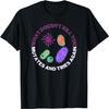 What Doesn't Kill You Mutates and Tries Again Microbiology T-Shirt