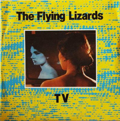 7inch Record FLYING LIZARDS - TV VS325 Virgin 1980 UK Dance & Electronica Used