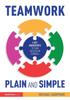 The Teamwork Plain and Simple: 5 Key Ingredients To Team Success In Schools Book
