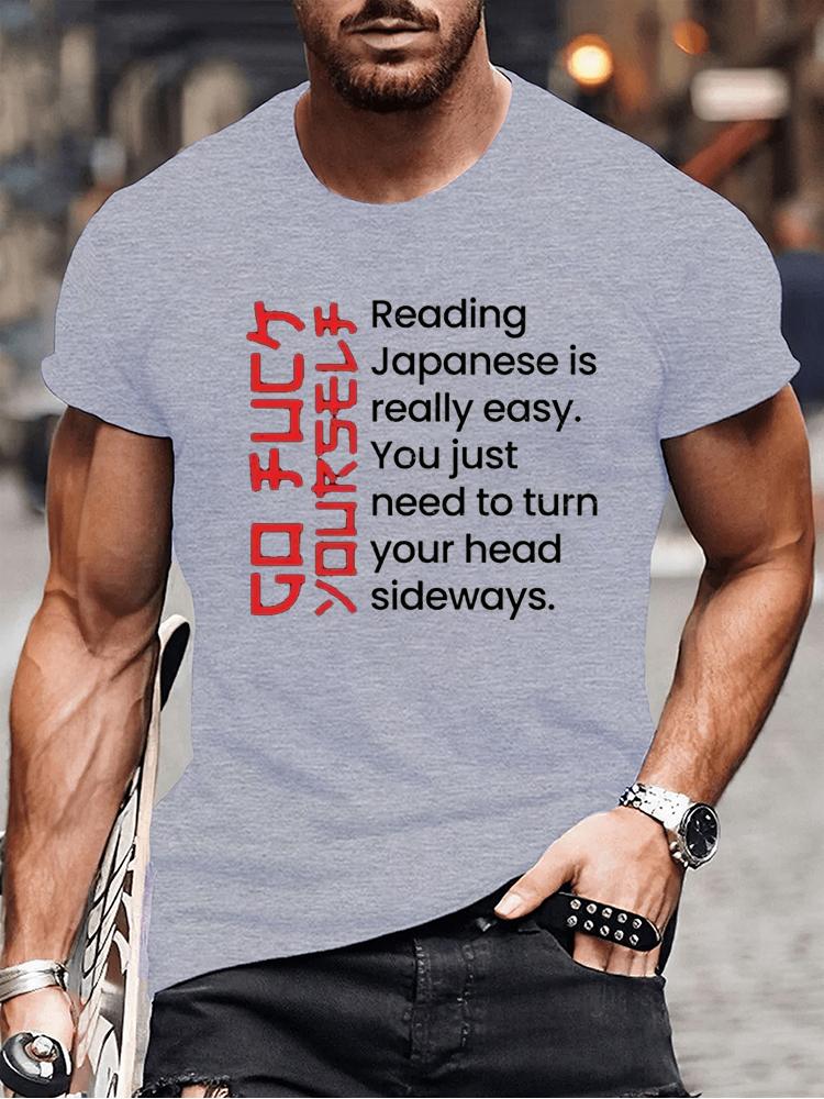 Funny Offensive Rude Joke Japan Tshirt Reading Japanese Is Easy T-Shirt Casual Fashion Loose Harajuku Summer Man Shirt Clothing