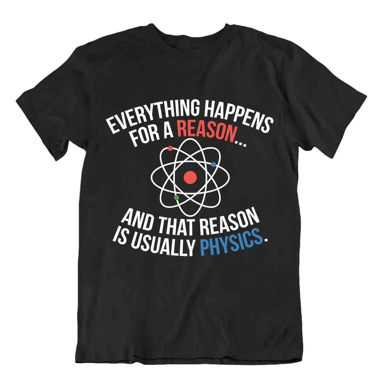 Chemist T-Shirt Everything Happens Because Of The Chemistry Tee Funny Joke Shirt S