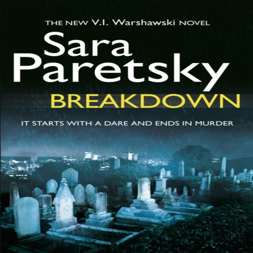 Breakdown by Sara Paretsky Paperback Book 9780340994153