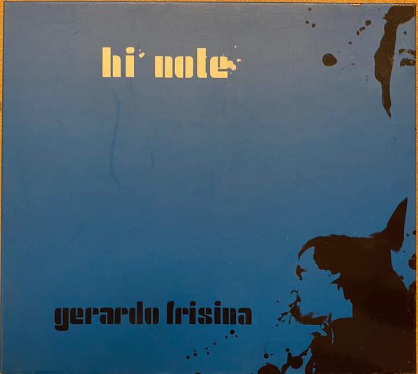 

CD GERARDO FRISINA - Hi Note SCCD369 Schema 2004 Italy Dance & Electronica Used