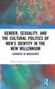 The Gender, Sexuality, and the Cultural Politics of Men???s Identity : Literacies of Masculinity Book