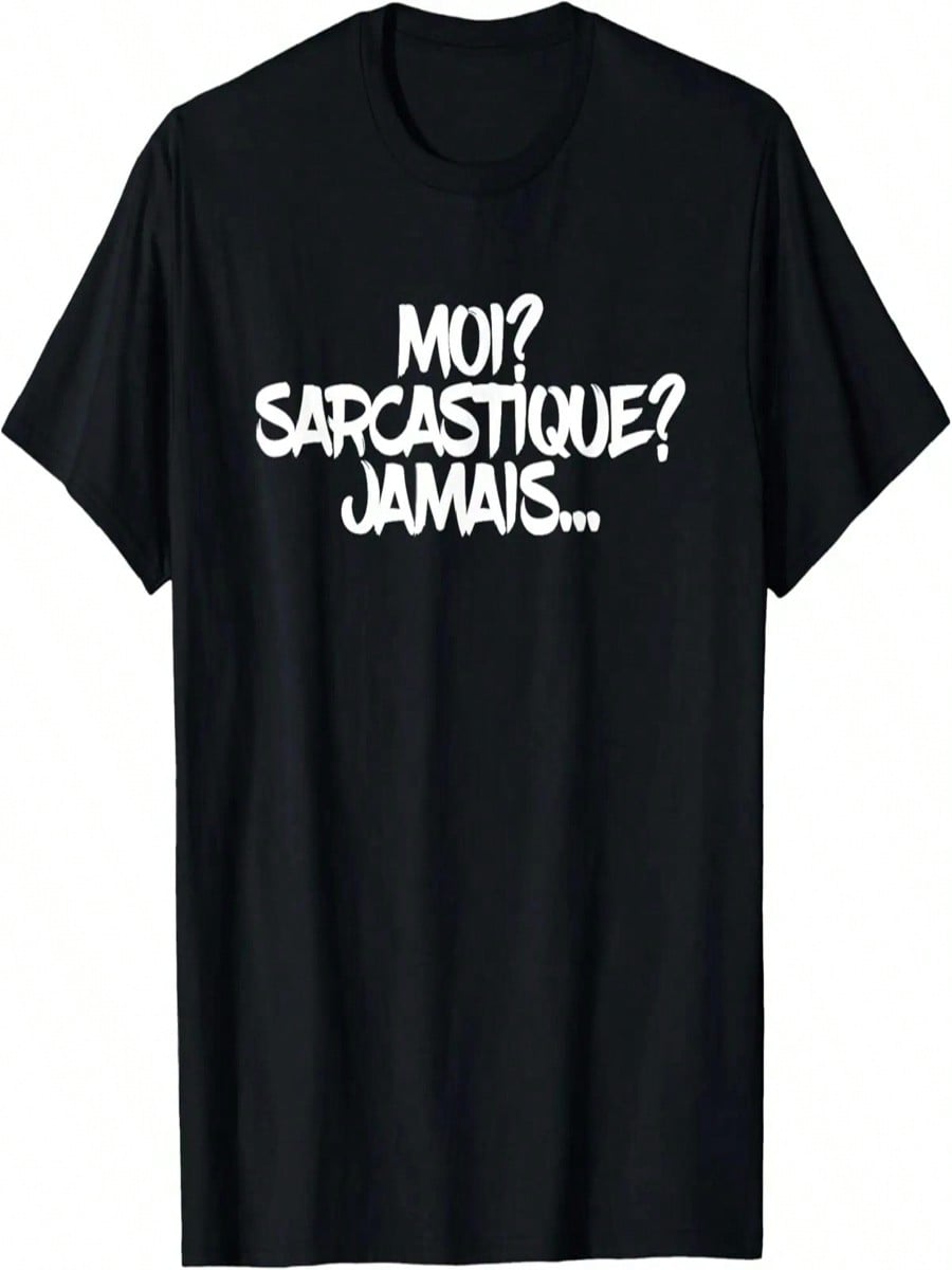 Moi_ Sarcastique_ Jamais Funny Cute Sarcastic French T-Shirt S разноцветный