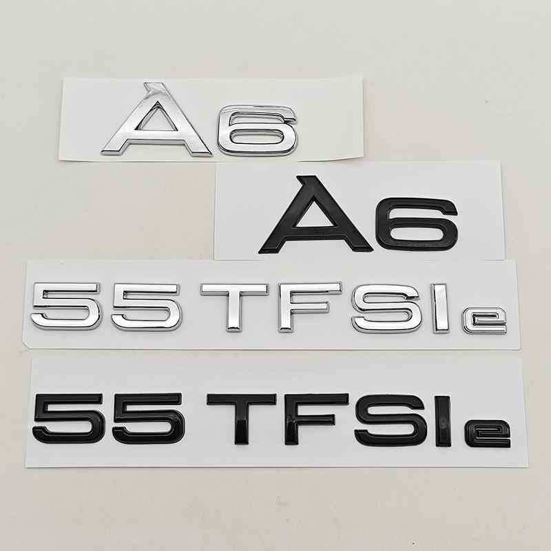 For Audi A6 55 TFSIe Trunk Letters Emblem Badge Glossy Black Chrome Silver Logo Nameplate Car Styling Sticker Accessories C7 C8