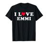 I Love Emmi Matching Girlfriend Boyfriend Emmi Name & T-Shirts