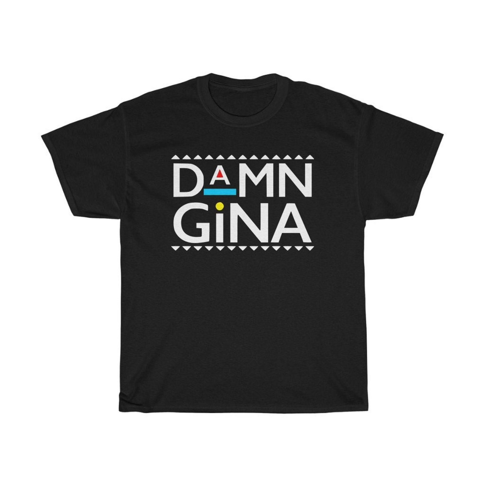 Martin Damn Gina TV Show Black T-Shirt Size S to 5XL 4XL