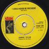7inch Record JOHNNIE TAYLOR  I Could Never Be President SATX129 Stax 1969 UK SoulFunk Used