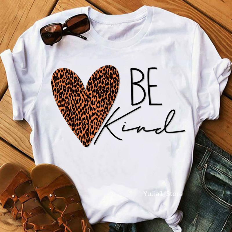 

Be Kind Leopard Heart Graphic Print T-Shirt Women s Clothing Cool White Tshirt Femme Summer Fashion T Shirt Female Streetwear XXXL білий