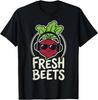 Fresh Beets Funny Beet Vegetable Farm Farmer Farming Tee T-Shirt