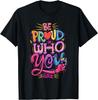 Be Proud of Who You Are LGBTQ Pride Rainbow Flag Graphic Print Cotton T-Shirt Casual