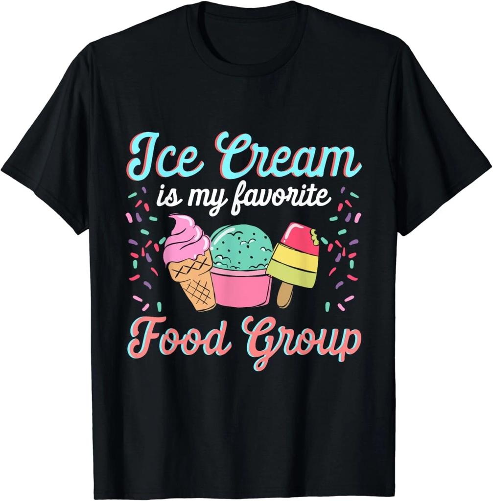 Ice Cream Is My Favorite Food Group - Ice Cream Saying Gift Unisex T-Shirt