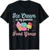 Ice Cream Is My Favorite Food Group - Ice Cream Saying Gift Unisex T-Shirt